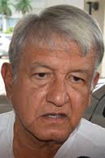 ANDRÉS MANUEL LÓPEZ OBRADOR.